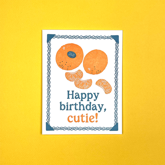 Happy Birthday, Cutie!