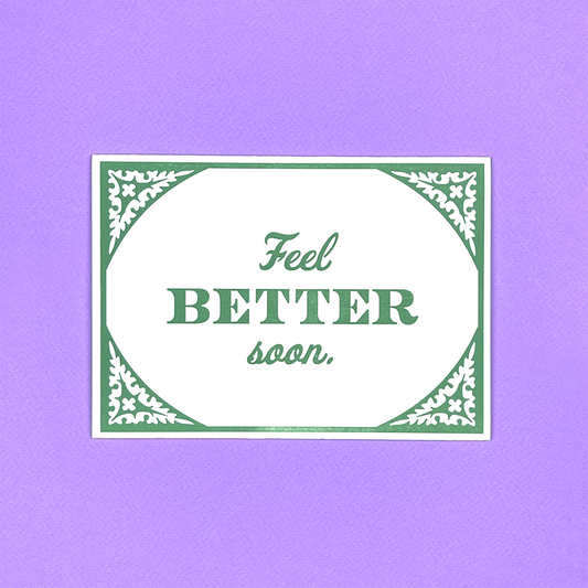 Feel Better Greeting Card